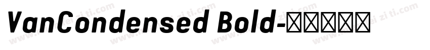VanCondensed Bold字体转换
